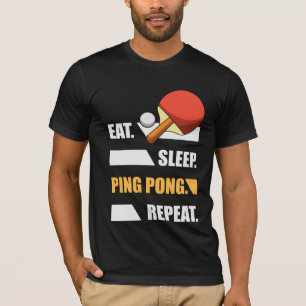 Eat Sleep Ping Pong herhalen Tafeltennis T-shirt