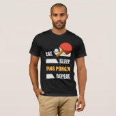 Eat Sleep Ping Pong herhalen Tafeltennis T-shirt (Voorkant volledig)