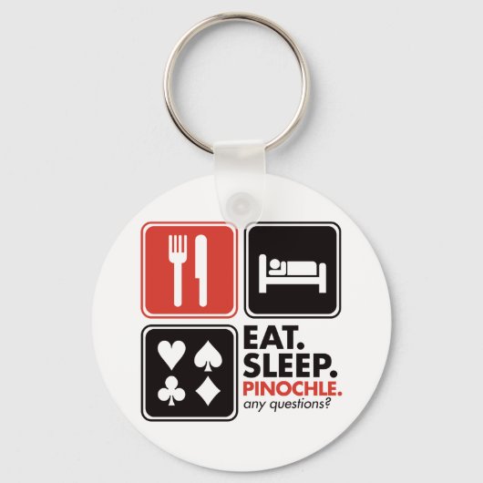 Eat Sleep Pinochle Sleutelhanger (Voorkant)
