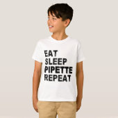 Eat Sleep Pipet Herhalen T-shirt (Voorkant volledig)
