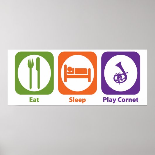 Eat Sleep Play Cornet Poster (Voorkant)