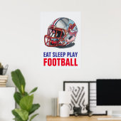 Eat Sleep Play Football Helmet Motivational Poster (Thuiskantoor)