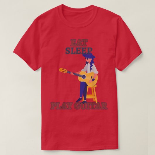 Eat Sleep Play Guitar Funny Sarcasm T-shirt (Design voorkant)