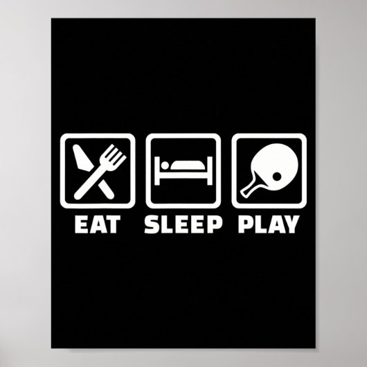 Eat sleep play ping pong  poster (Voorkant)