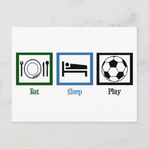 Eat Sleep Play Soccer Briefkaart