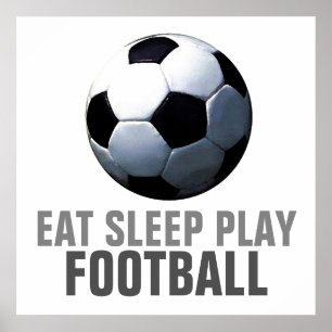 Eat Sleep Play Soccer Football Unieke illustratie Poster