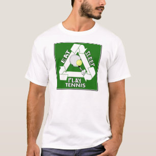 Eat Sleep PLAY TENNIS! T-shirt