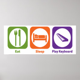Eat Sleep Play-toetsenbord Poster
