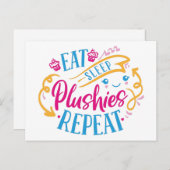Eat Sleep Plushies Herhalen | Funny Colorful Cute Briefkaart (Voorkant / Achterkant)