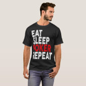 Eat Sleep Poker Repeat   Poker Tee  T-shirt (Voorkant volledig)