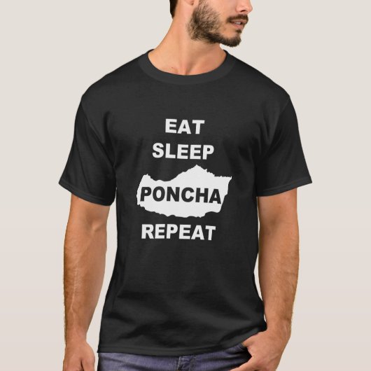 Eat Sleep Poncha Repeat Madeira Traditional Drink T-shirt (Voorkant)