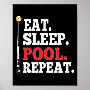 Eat Sleep Pool Herhaal Funny Billiards Poster