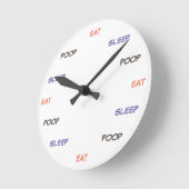 Eat sleep poop - clock ronde klok (Hoek)