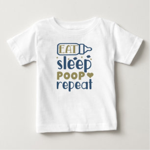 Eat Sleep Poop Herhalen - Grappig