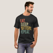 Eat Sleep Pottery Herhaal Pottery Mannen Vrouwen T-shirt (Voorkant volledig)