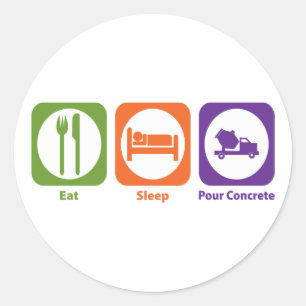 Eat Sleep Pour Concrete Ronde Sticker