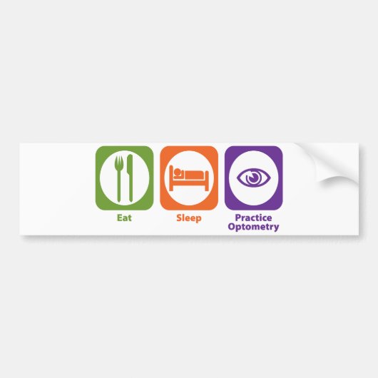 Eat Sleep Practice Optometry Bumpersticker (Voorkant)