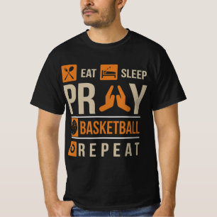 Eat Sleep Pray Basketball Herhaal katholieke atlet T-shirt