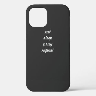 Eat Sleep Pray Herhaal telefoonhoesje Case-Mate iPhone Case