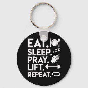 Eat Sleep Pray Lift Christelijk Liften Sleutelhanger