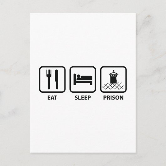 Eat Sleep Prison Briefkaart (Voorkant)