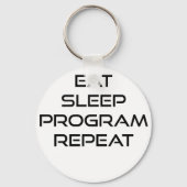 Eat Sleep Program Herhalen Sleutelhanger (Voorkant)