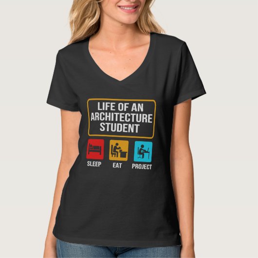 Eat Sleep Project  Architecture Student Life T-shirt (Voorkant)