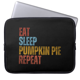 EAT SLEEP PUMPKIN PIE HERPEAT LAPTOP SLEEVE