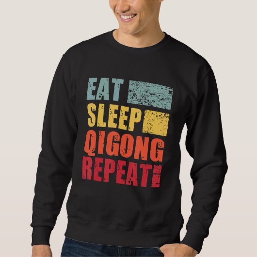 Eat Sleep Qigong Repat Trui (Voorkant)