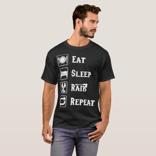 Eat Sleep Raid Herhaal games Wauw RPG T-shirt (Voorkant volledig)