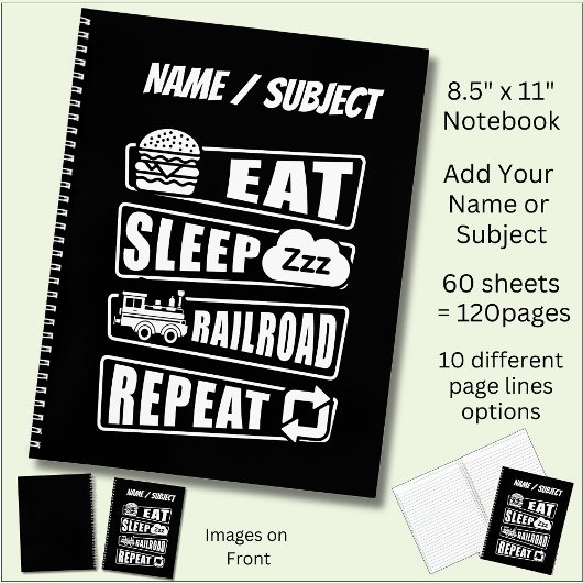 Eat Sleep Railroad Herhalen stoomtrein Notitieboek