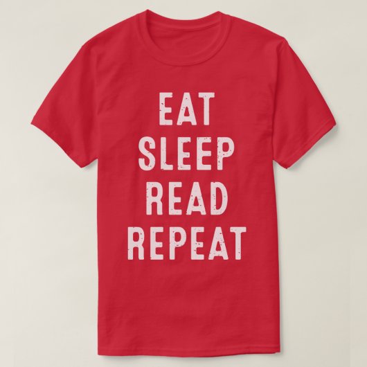 Eat Sleep Read Herhalen T-shirt (Design voorkant)