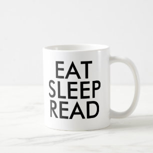 Eat Sleep Read mok   Kute Book Lover Slogan Mok