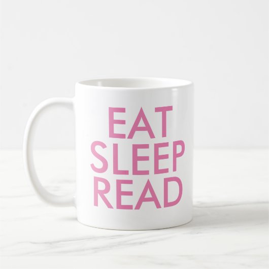 Eat Sleep Read mok | Kute Book Lover Slogan Mok (Links)