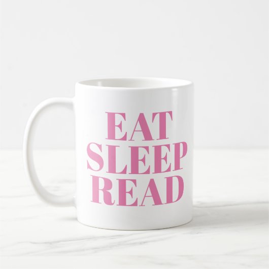 Eat Sleep Read mok | Kute Book Lover Slogan Mok (Links)