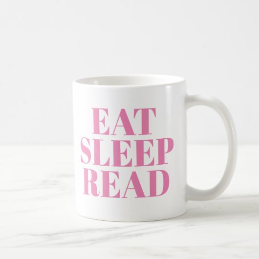 Eat Sleep Read mok | Kute Book Lover Slogan Mok (Rechts)