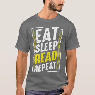 Eat Sleep Read Repeteer Book Worms Funny T-shirt