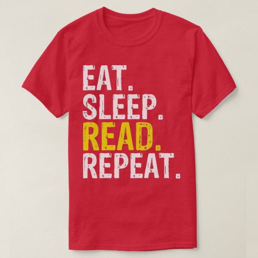 Eat Sleep Read Repeteer Reading Books Cadeaubon T-shirt (Design voorkant)
