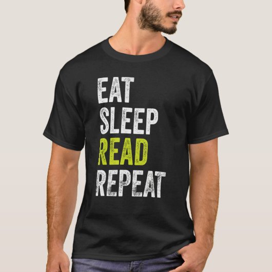 Eat Sleep Read Repo Book Reader 1 T-shirt (Voorkant)