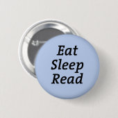 Eat Sleep Read Ronde Button 5,7 Cm (Voorkant /achterkant)