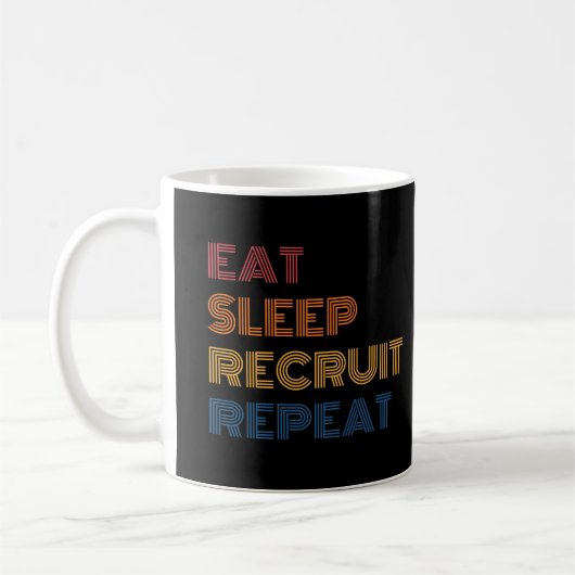 Eat Sleep Recruit Herhaal Funny Retro HR Recruiter Koffiemok (Links)