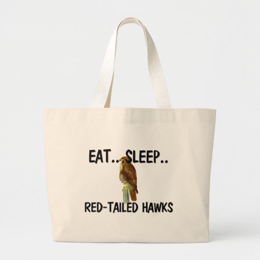 Eat Sleep RED-TAILED HAWKS Grote Tote Bag (Voorkant)