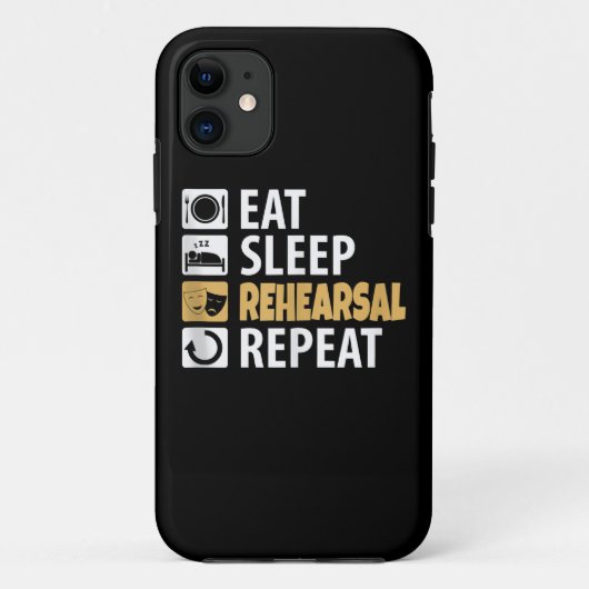 Eat Sleep Rehearings Herhalen Case-Mate iPhone Case (Achterkant)
