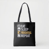Eat Sleep Rehearings Herhalen Tote Bag (Voorkant)