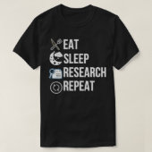 Eat Sleep Research Retro Grunge Funny Text herhale T-shirt (Design voorkant)