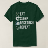 Eat Sleep Research Retro Grunge Funny Text herhale T-shirt (Design voorkant)