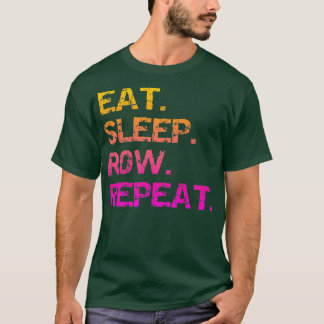 Eat Sleep Row Herhaal 23 T-shirt
