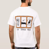 Eat Sleep Row T-shirt (Achterkant)
