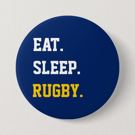 Eat Sleep rugby Ronde Button 7,6 Cm (Voorkant)