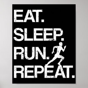 Eat Sleep Run Herhaal Marathon Runner Jogging Spor Poster